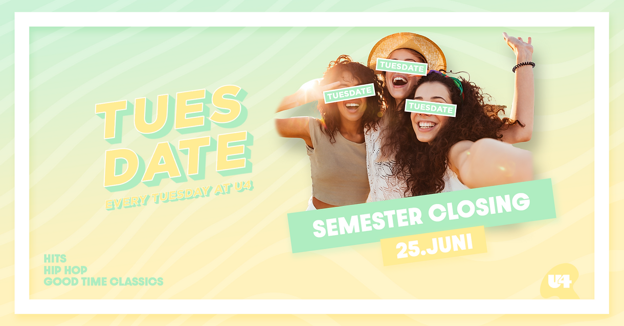 Tuesdate am 25. June 2024 @ U4. Tuesdate am 25. June 2024 @ U4.