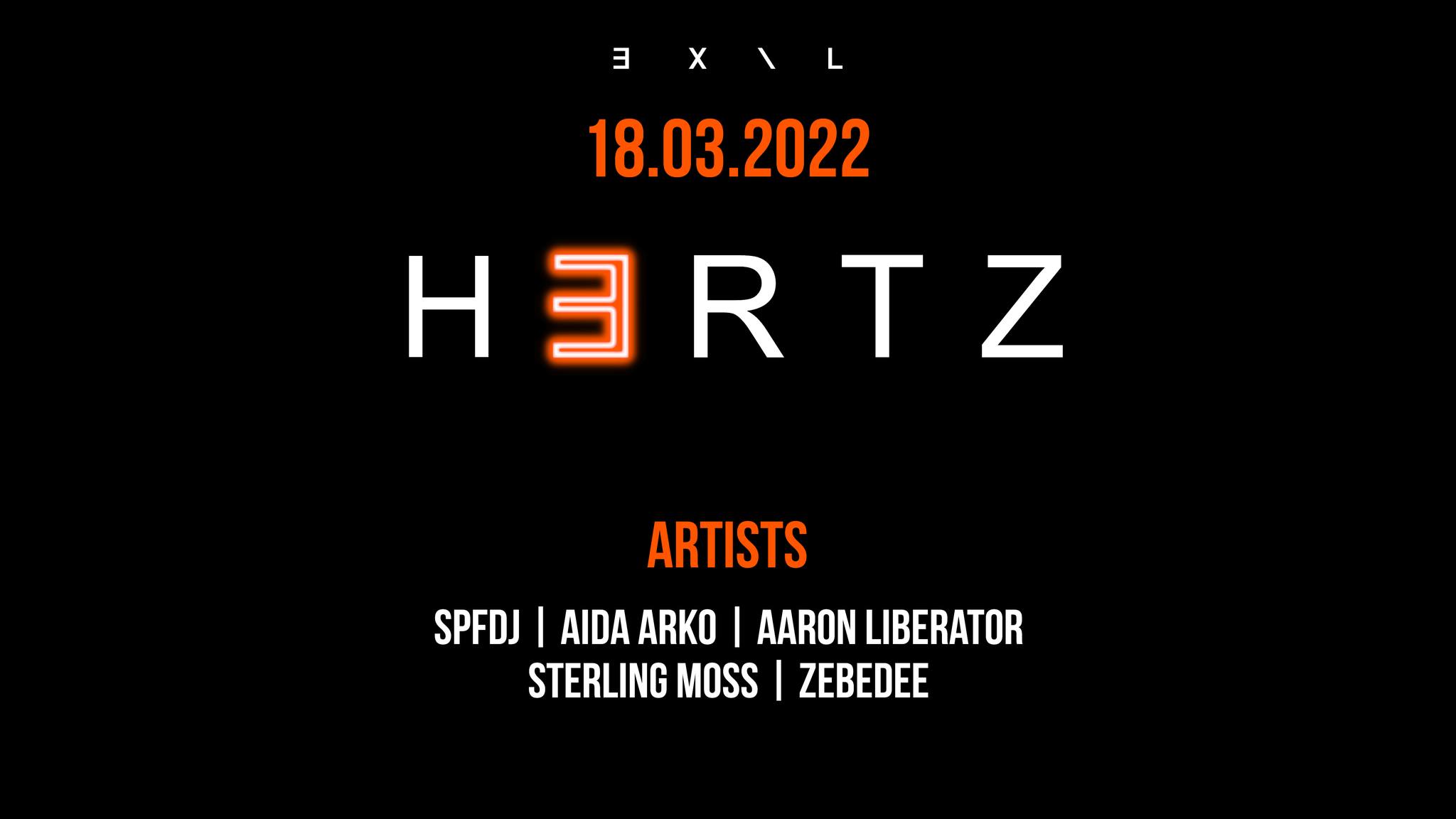 HERTZ opening am 18. March 2022 @ EXIL.