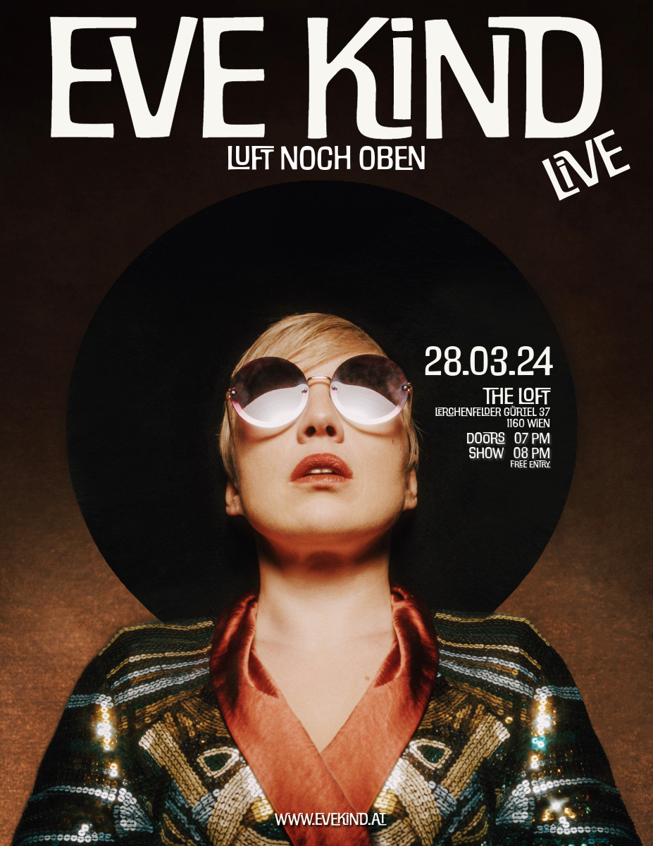 Eve Kind am 28. March 2024 @ The Loft. Eve Kind am 28. March 2024 @ The Loft.