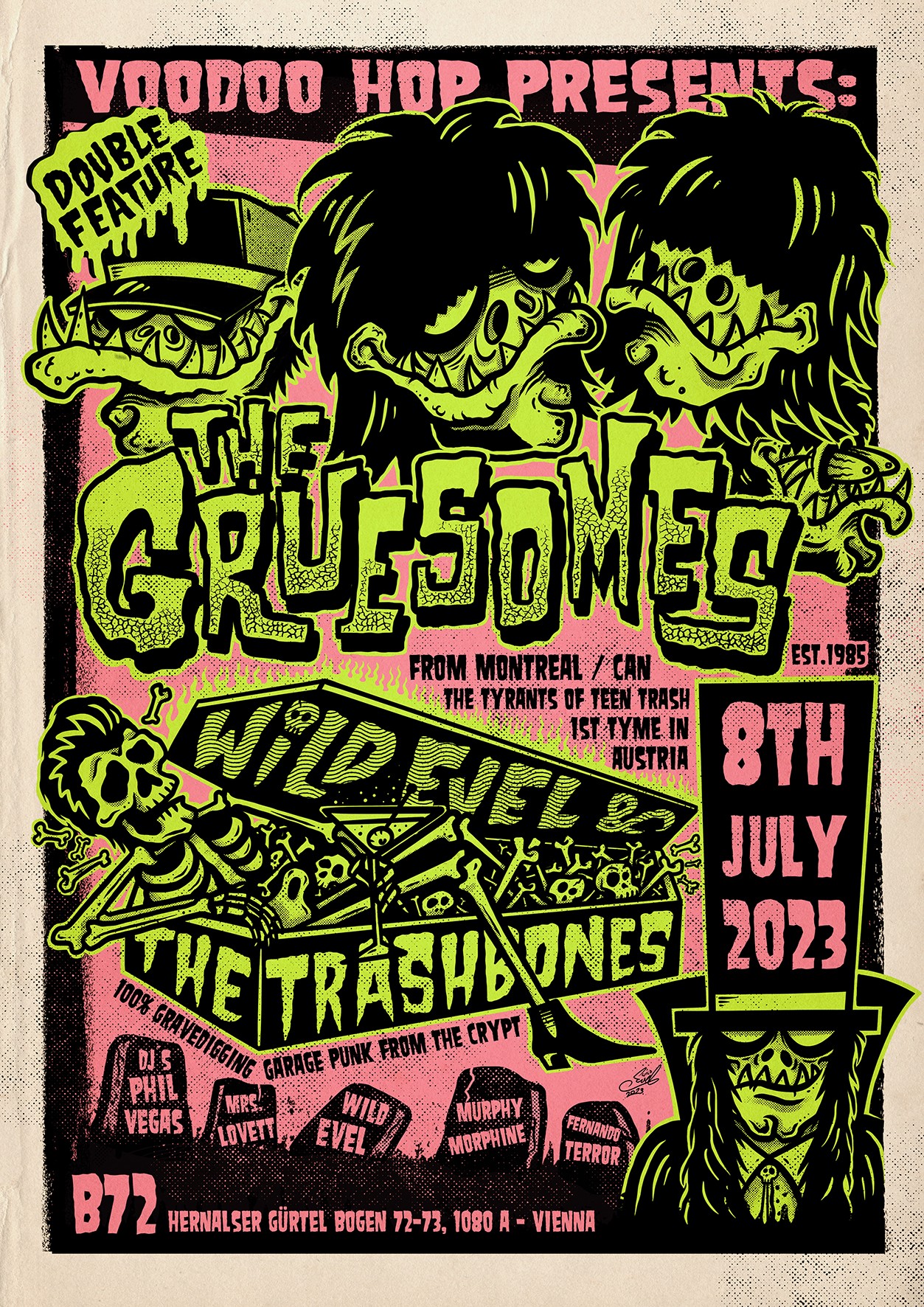 The Gruesomes + Wild Evel & The Trashbones + DJ's am 8. July 2023 @ B72. The Gruesomes + Wild Evel & The Trashbones + DJ's am 8. July 2023 @ B72.