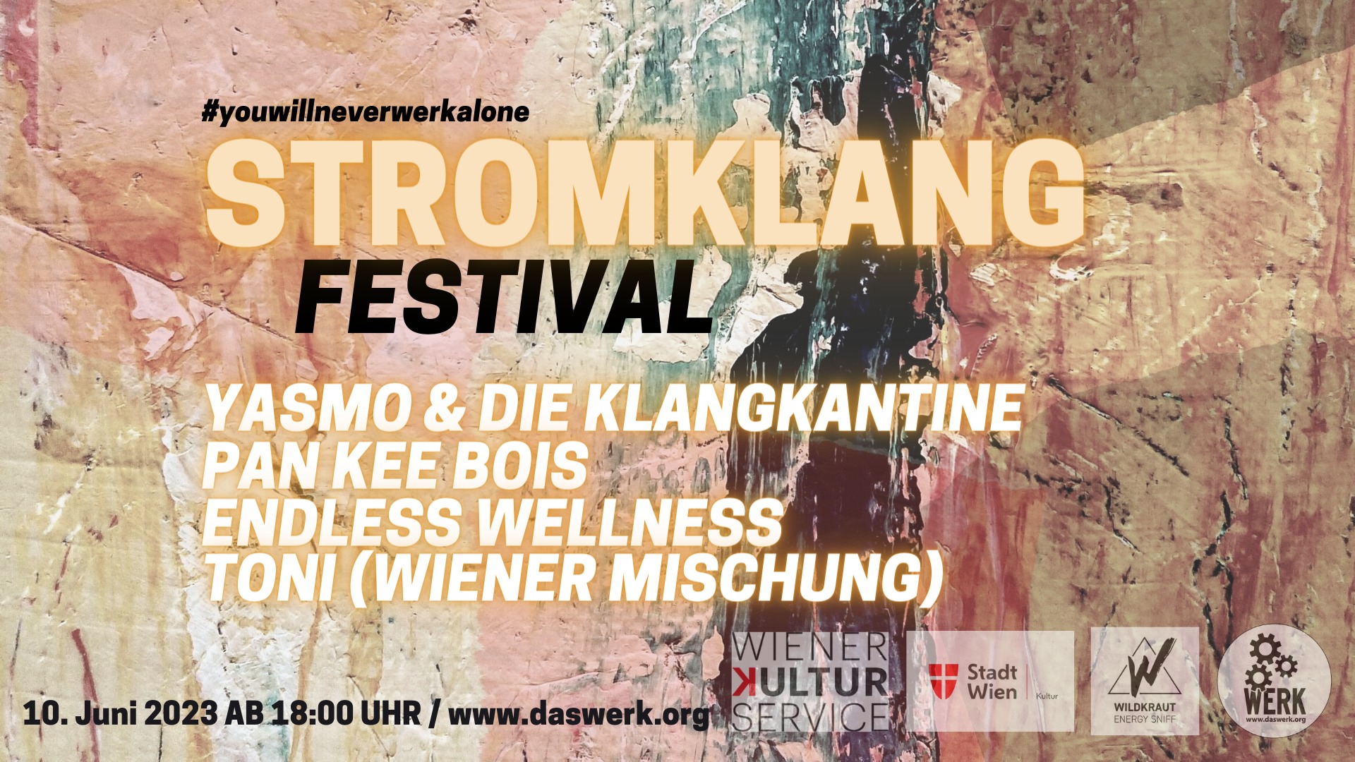 STROMKLANG FESTIVAL #1 am 10. June 2023 @ Das Werk. STROMKLANG FESTIVAL #1 am 10. June 2023 @ Das Werk.
