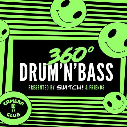 360° Drum'n'Bass - Switch! & Friends