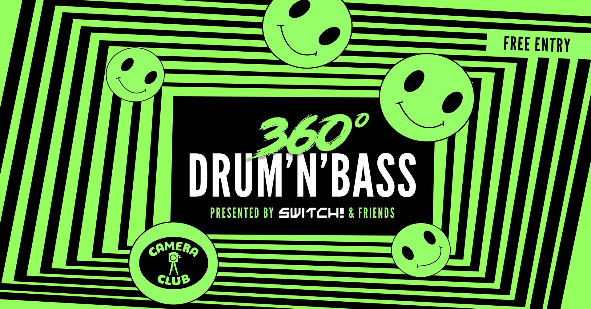 360° Drum'n'Bass - Switch! & Friends am 31. May 2023 @ Camera Club. 360° Drum'n'Bass - Switch! & Friends am 31. May 2023 @ Camera Club.