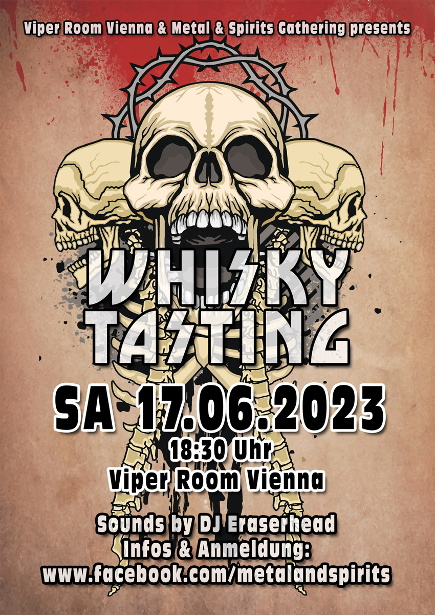 Metal & Spirits Gathering - Whisky Tasting Juni 2023 am 17. June 2023 @ Viper Room.