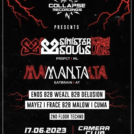COLLAPSE presents Sinister Souls & Manta