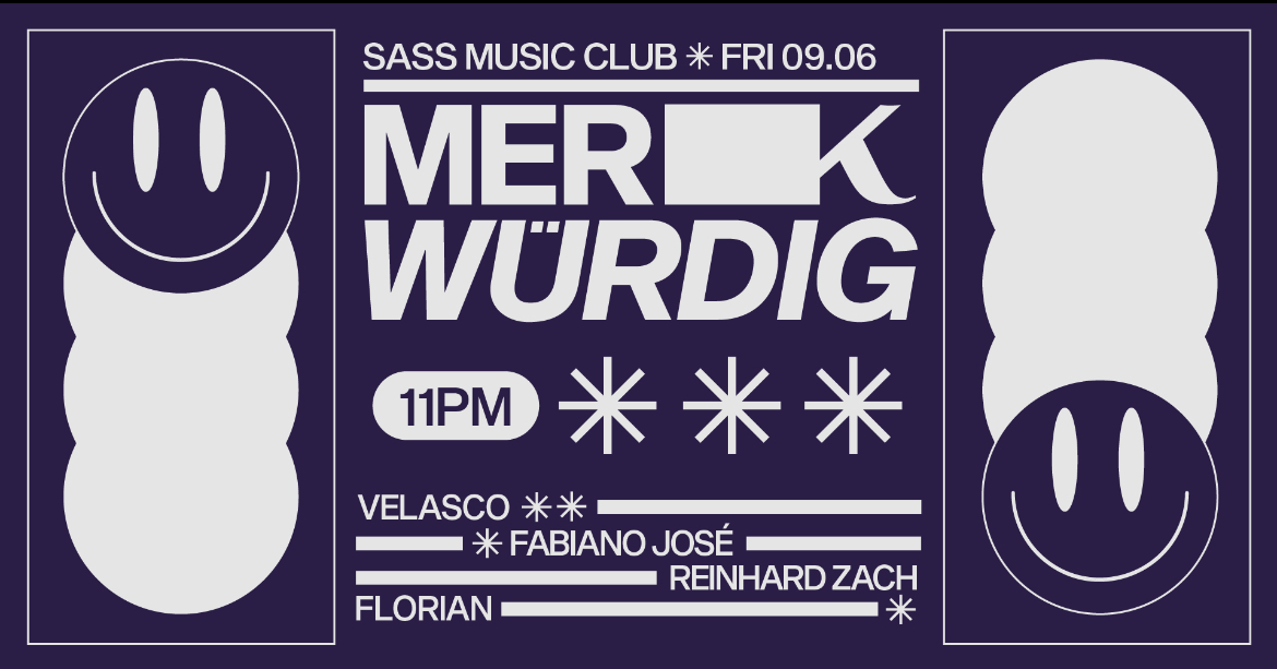 Merwürdig w/ Velasco am 9. June 2023 @ SASS Music Club. Merwürdig w/ Velasco am 9. June 2023 @ SASS Music Club.