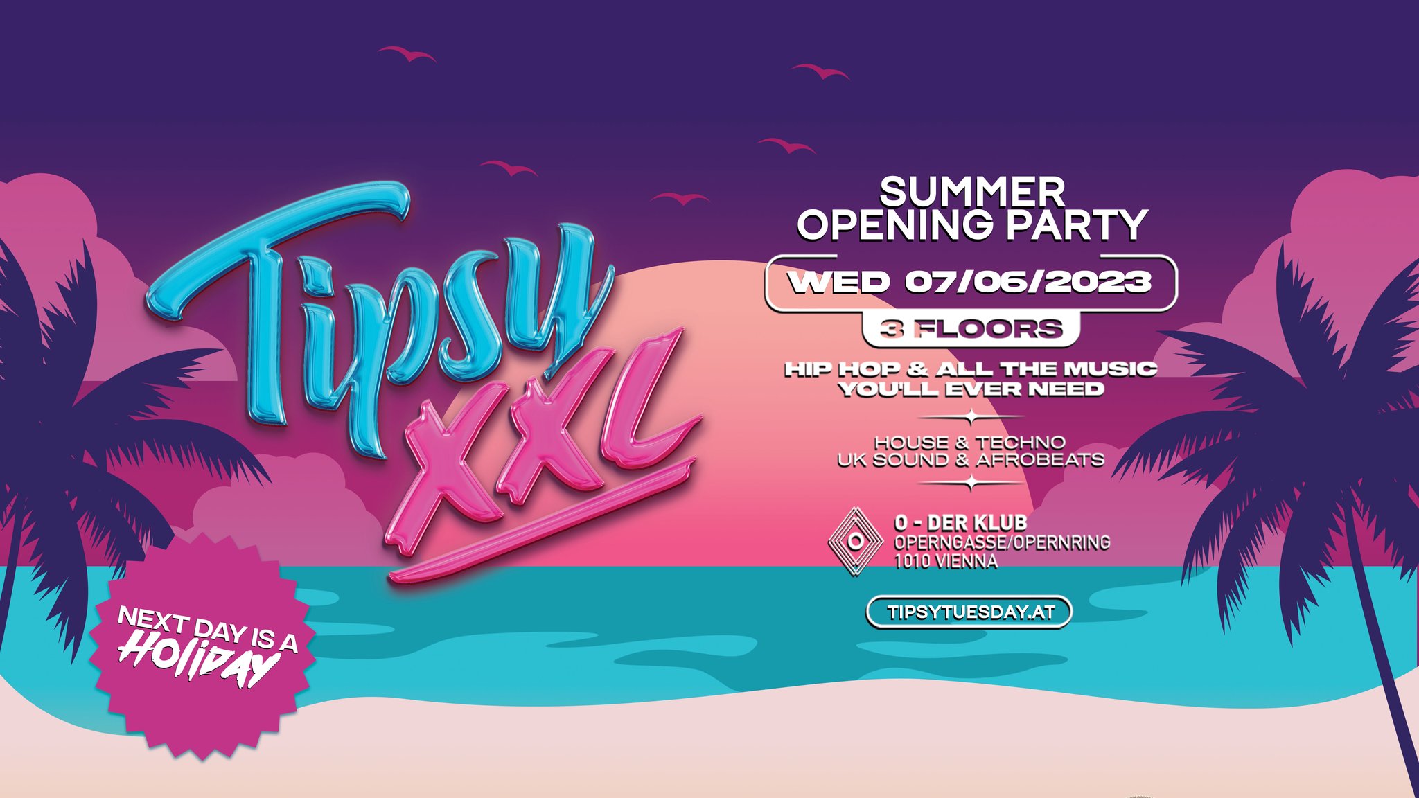 TIPSY XXL am 7. June 2023 @ O - Der Klub. TIPSY XXL am 7. June 2023 @ O - Der Klub.
