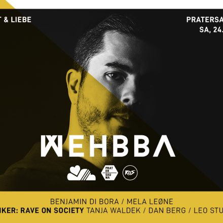 LUFT & LIEBE w/ WEHBBA x RAVE ON SOCIETY