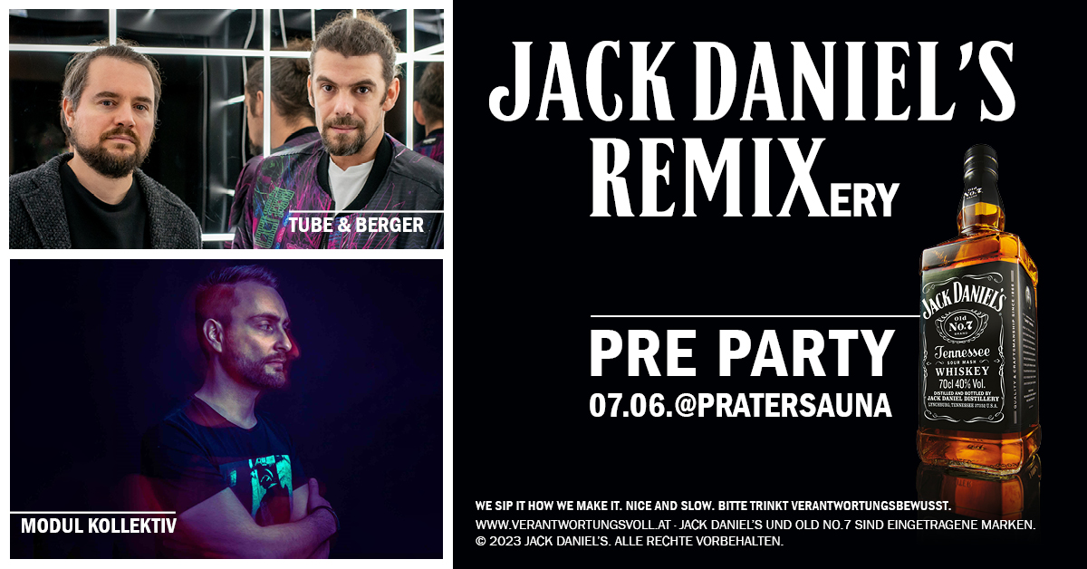 Jack Daniel’s Remixery w./Tube&Berger and Modul Kollektiv am 7. June 2023 @ Pratersauna. Jack Daniel’s Remixery w./Tube&Berger and Modul Kollektiv am 7. June 2023 @ Pratersauna.