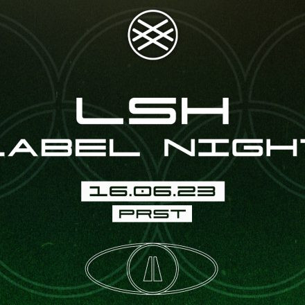 LSH LABELNIGHT