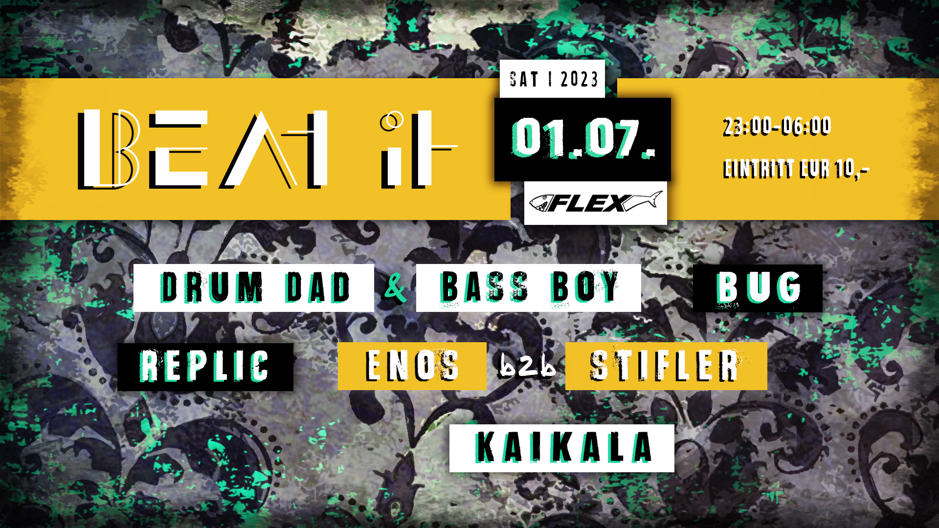 BEAT IT am 1. July 2023 @ Flex. BEAT IT am 1. July 2023 @ Flex.