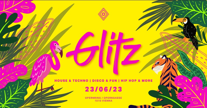 Glitz - In The Jungle am 23. June 2023 @ O - Der Klub. Glitz - In The Jungle am 23. June 2023 @ O - Der Klub.