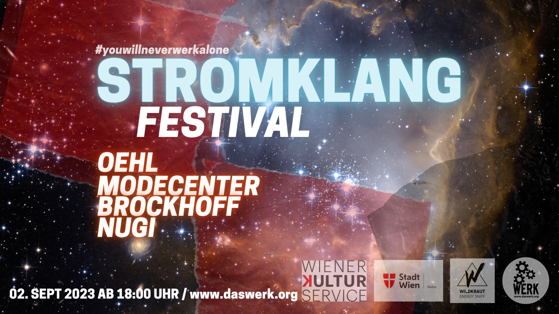 STROMKLANG FESTIVAL #3 am 2. September 2023 @ Das Werk. STROMKLANG FESTIVAL #3 am 2. September 2023 @ Das Werk.