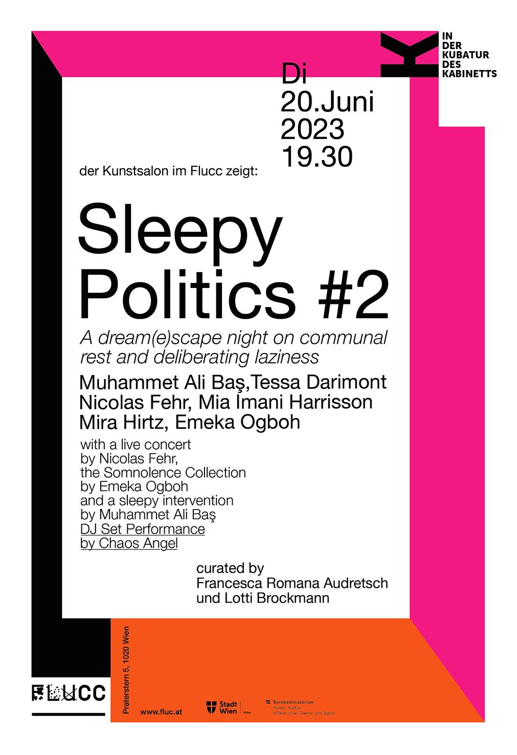 Kubatur #4 - Sleepy Politics #2 am 20. June 2023 @ Fluc. Kubatur #4 - Sleepy Politics #2 am 20. June 2023 @ Fluc.