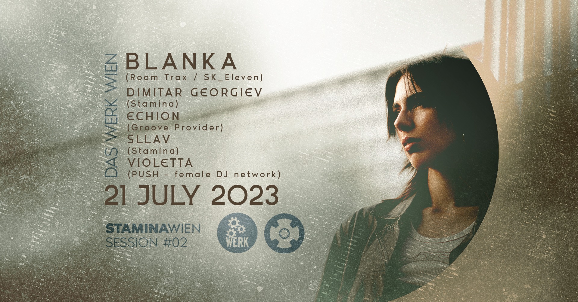 das WERK Wien x Stamina w/ Blanka (Spain) am 21. July 2023 @ Das Werk. das WERK Wien x Stamina w/ Blanka (Spain) am 21. July 2023 @ Das Werk.