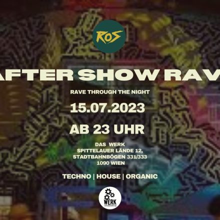 AFTERSHOW RAVE