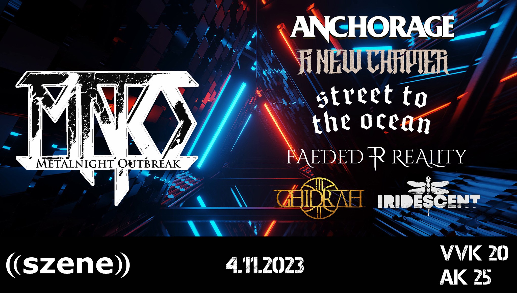 METALNIGHT OUTBREAK 10YRS AUTUMN EDITION am 4. November 2023 @ Szene Wien. METALNIGHT OUTBREAK 10YRS AUTUMN EDITION am 4. November 2023 @ Szene Wien.