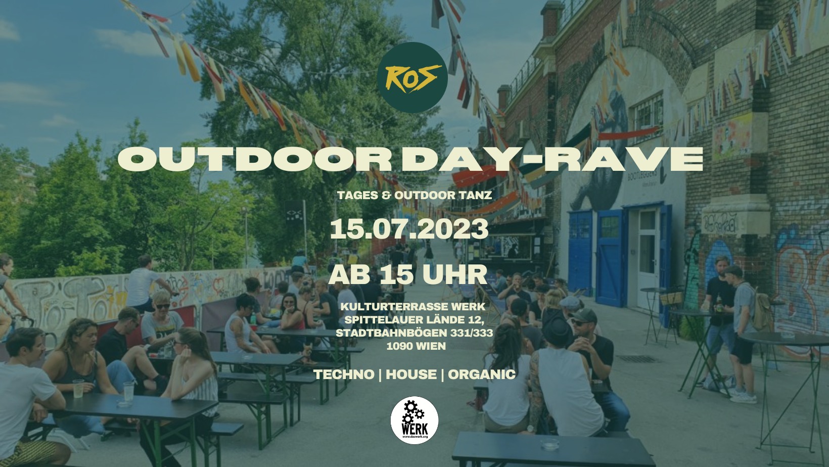 Outdoor Rave am 15. July 2023 @ Das Werk.