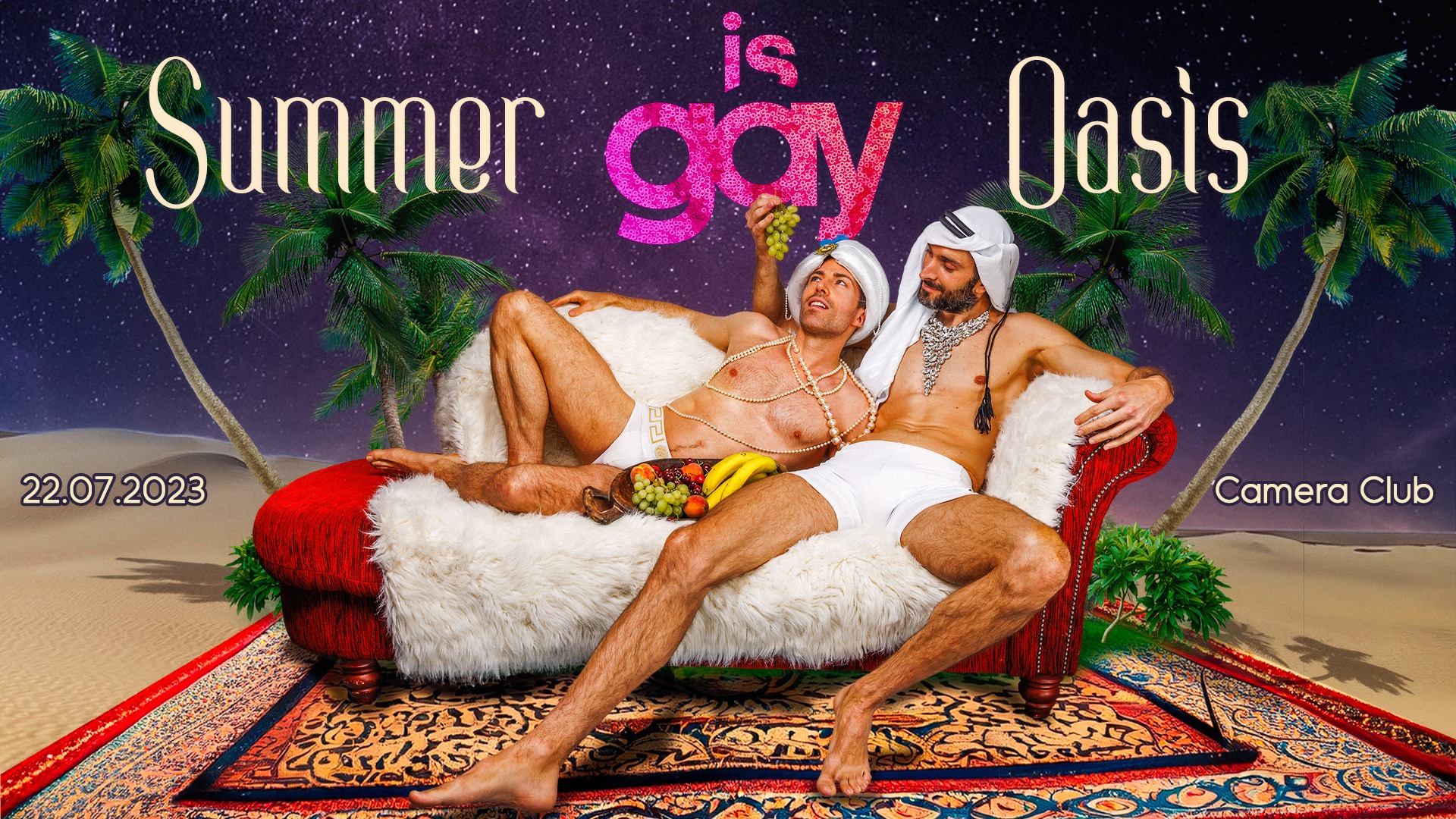 is Gay - Summer Oasis am 22. July 2023 @ Camera Club.