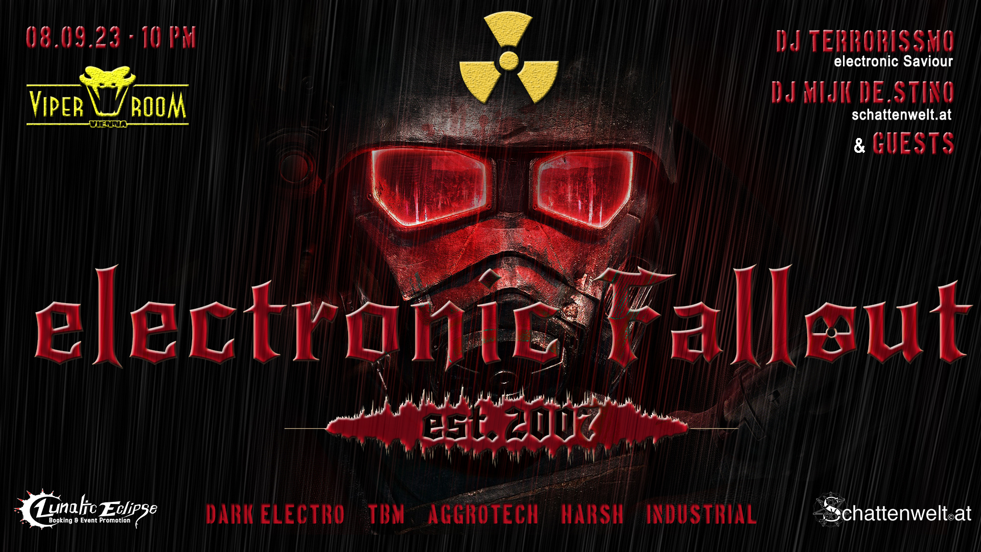 ☢️ Electronic Fallout ☢️ am 8. September 2023 @ Viper Room. ☢️ Electronic Fallout ☢️ am 8. September 2023 @ Viper Room.