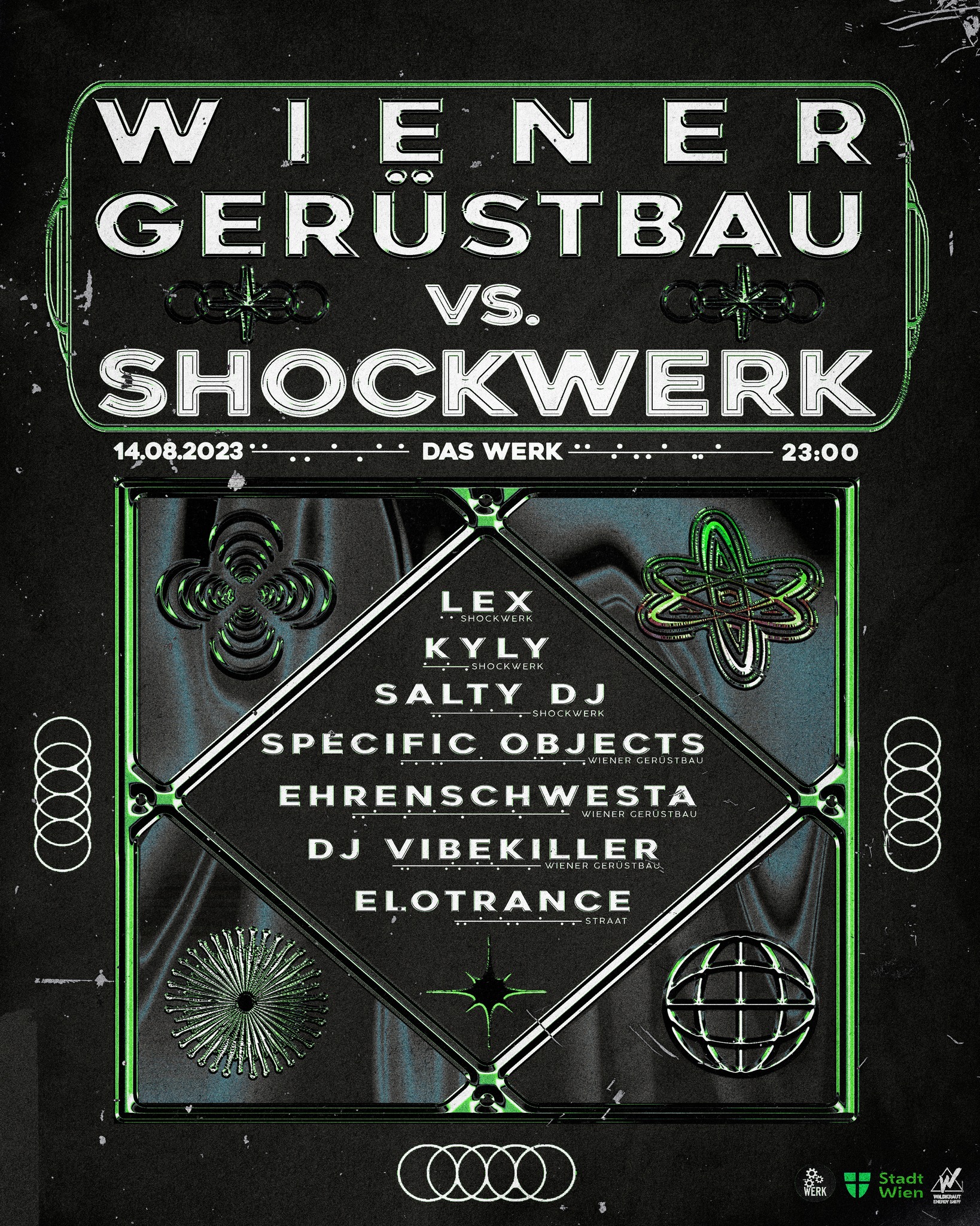 WERKSTADT x WIENER GERÜSTBAU vs SHOCKWERK am 14. August 2023 @ Das Werk. WERKSTADT x WIENER GERÜSTBAU vs SHOCKWERK am 14. August 2023 @ Das Werk.