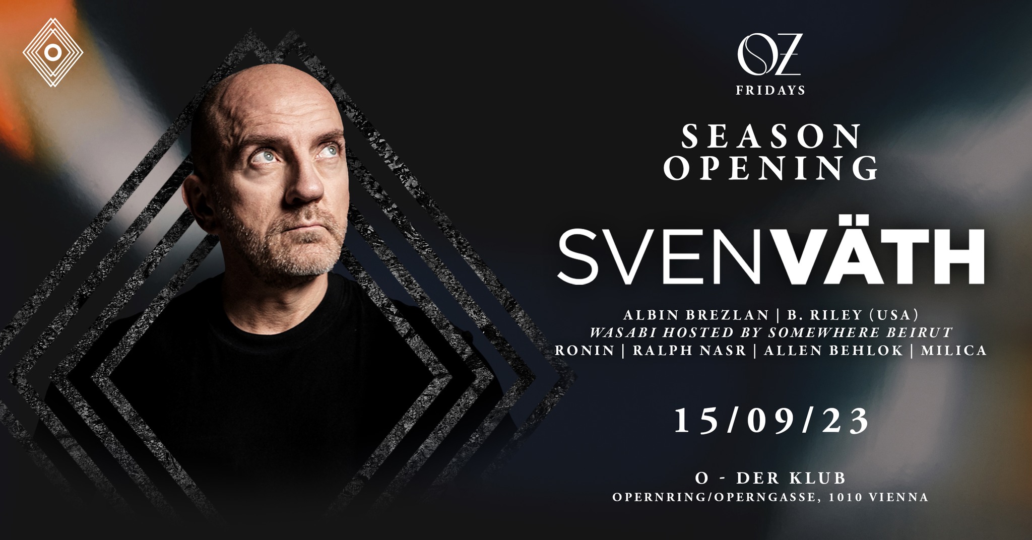 OZ Fridays Season Opening am 15. September 2023 @ O - Der Klub.