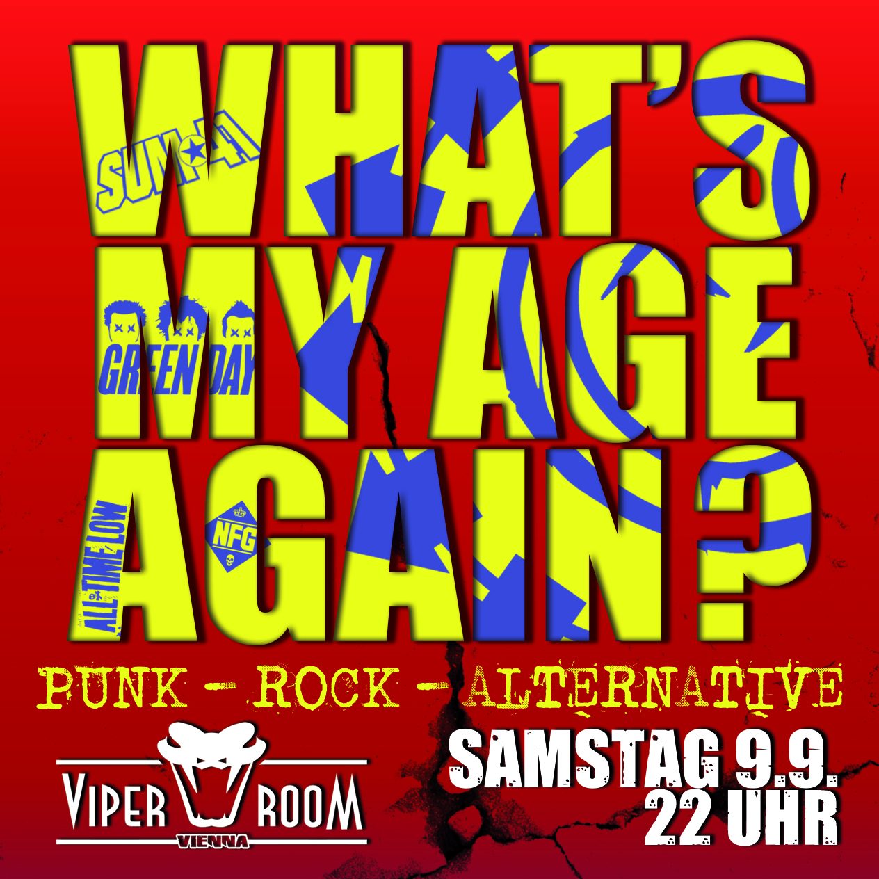 Whats My Age Again? am 9. September 2023 @ Viper Room. Whats My Age Again? am 9. September 2023 @ Viper Room.