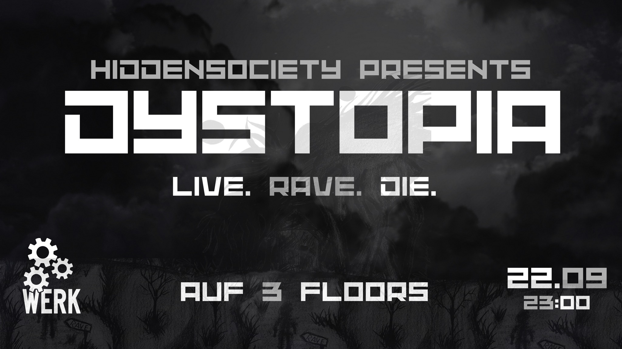 DYSTOPIA RAVE am 22. September 2023 @ dasWerk. DYSTOPIA RAVE am 22. September 2023 @ dasWerk.