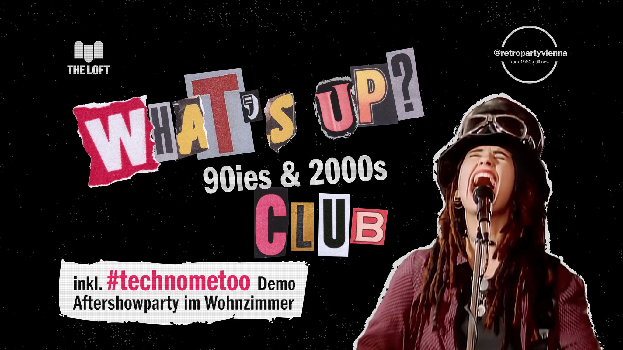 Whats up, 90ies & 2000s Club? am 14. October 2023 @ The Loft. Whats up, 90ies & 2000s Club? am 14. October 2023 @ The Loft.