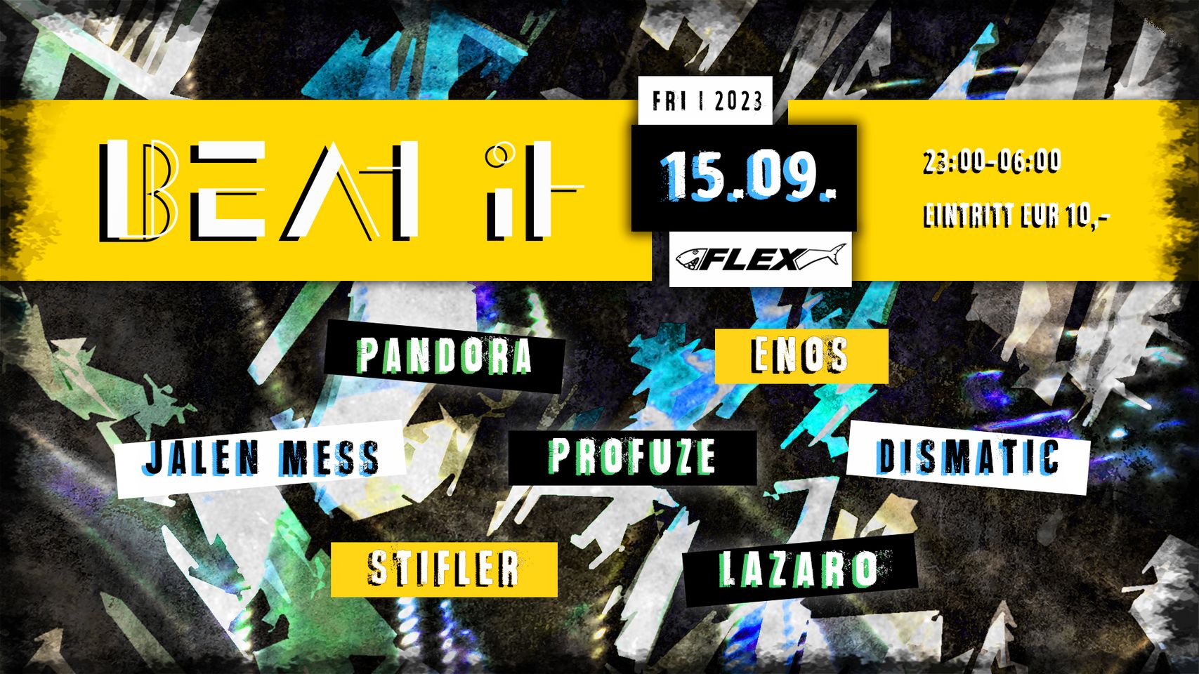 BEAT IT am 15. September 2023 @ Flex. BEAT IT am 15. September 2023 @ Flex.