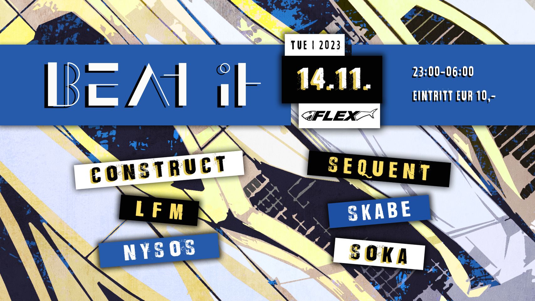 BEAT IT am 14. November 2023 @ Flex. BEAT IT am 14. November 2023 @ Flex.