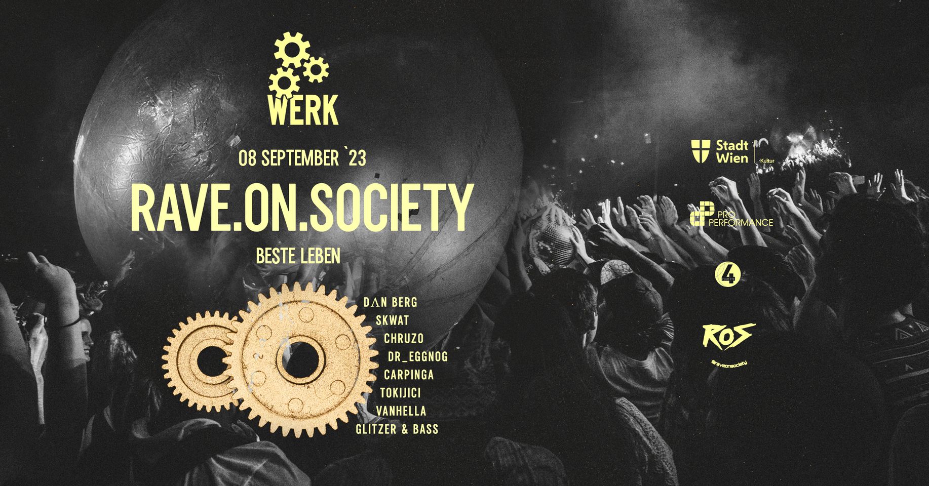 WERKNACHT #RAVEONSOCIETY am 8. September 2023 @ dasWerk. WERKNACHT #RAVEONSOCIETY am 8. September 2023 @ dasWerk.