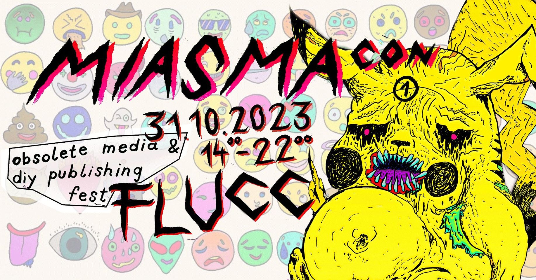 Miasma Con I am 31. October 2023 @ Fluc. Miasma Con I am 31. October 2023 @ Fluc.