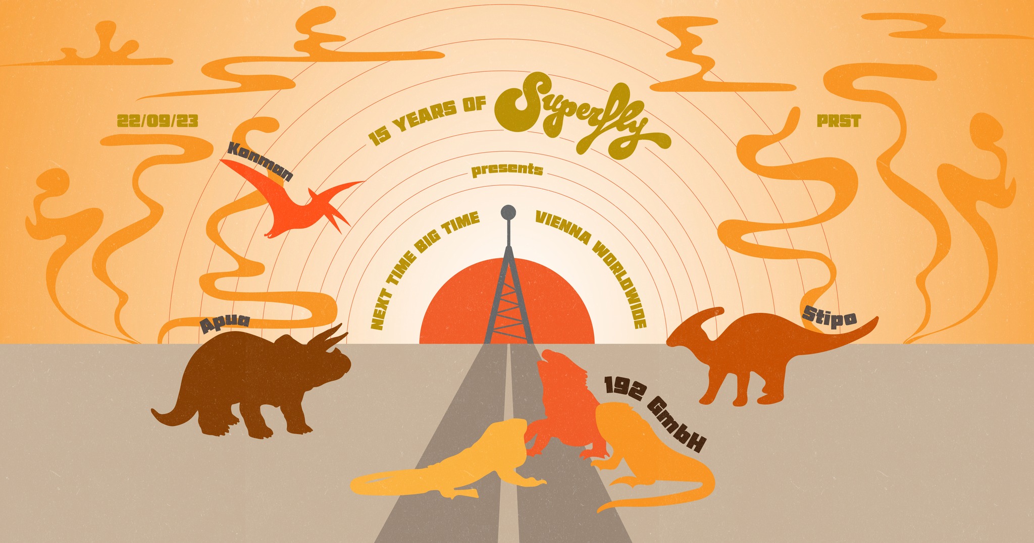 15 Jahre Superfly am 22. September 2023 @ Praterstrasse / PRST. 15 Jahre Superfly am 22. September 2023 @ Praterstrasse / PRST.