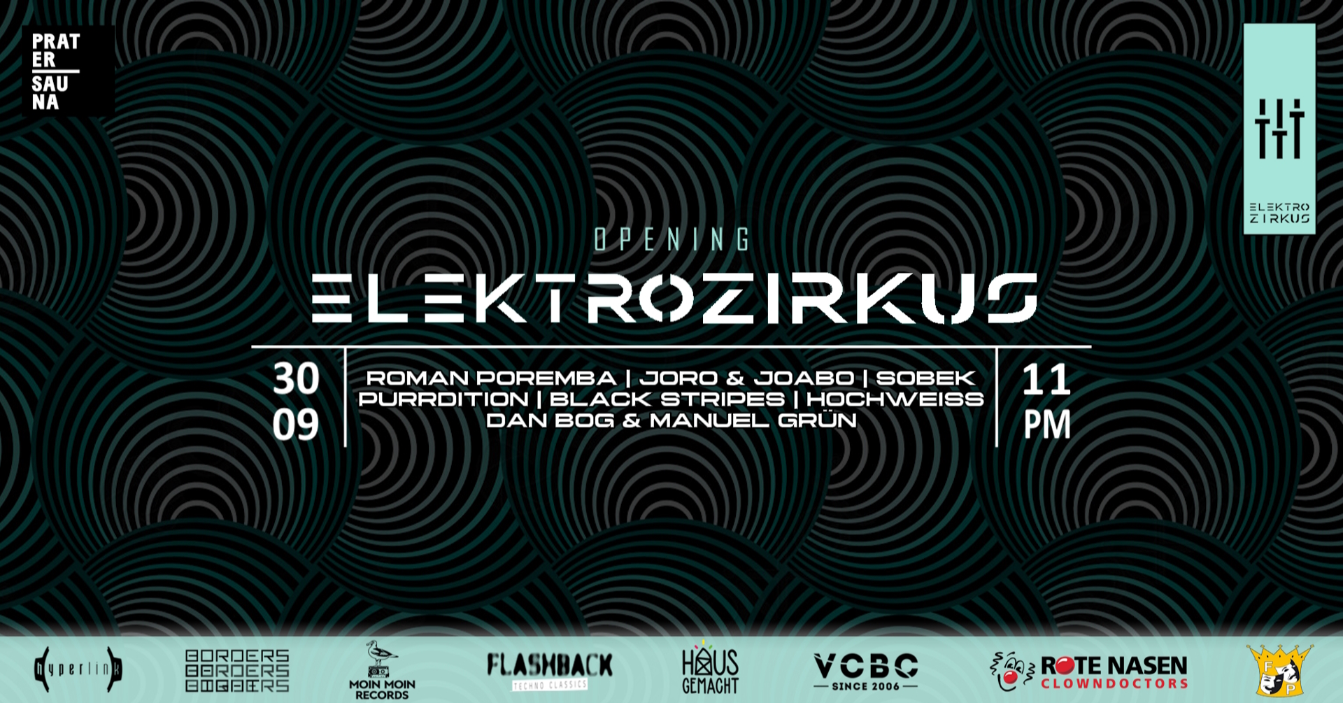 Elektrozirkus x Pratersauna am 30. September 2023 @ Pratersauna. Elektrozirkus x Pratersauna am 30. September 2023 @ Pratersauna.