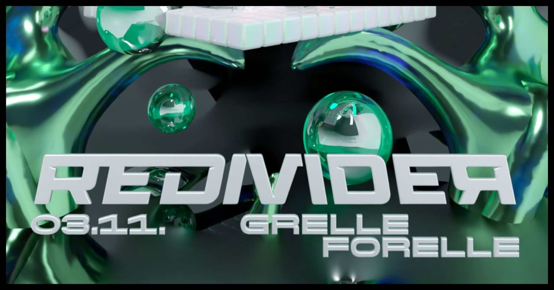 REDIVIDER am 3. November 2023 @ Grelle Forelle. REDIVIDER am 3. November 2023 @ Grelle Forelle.
