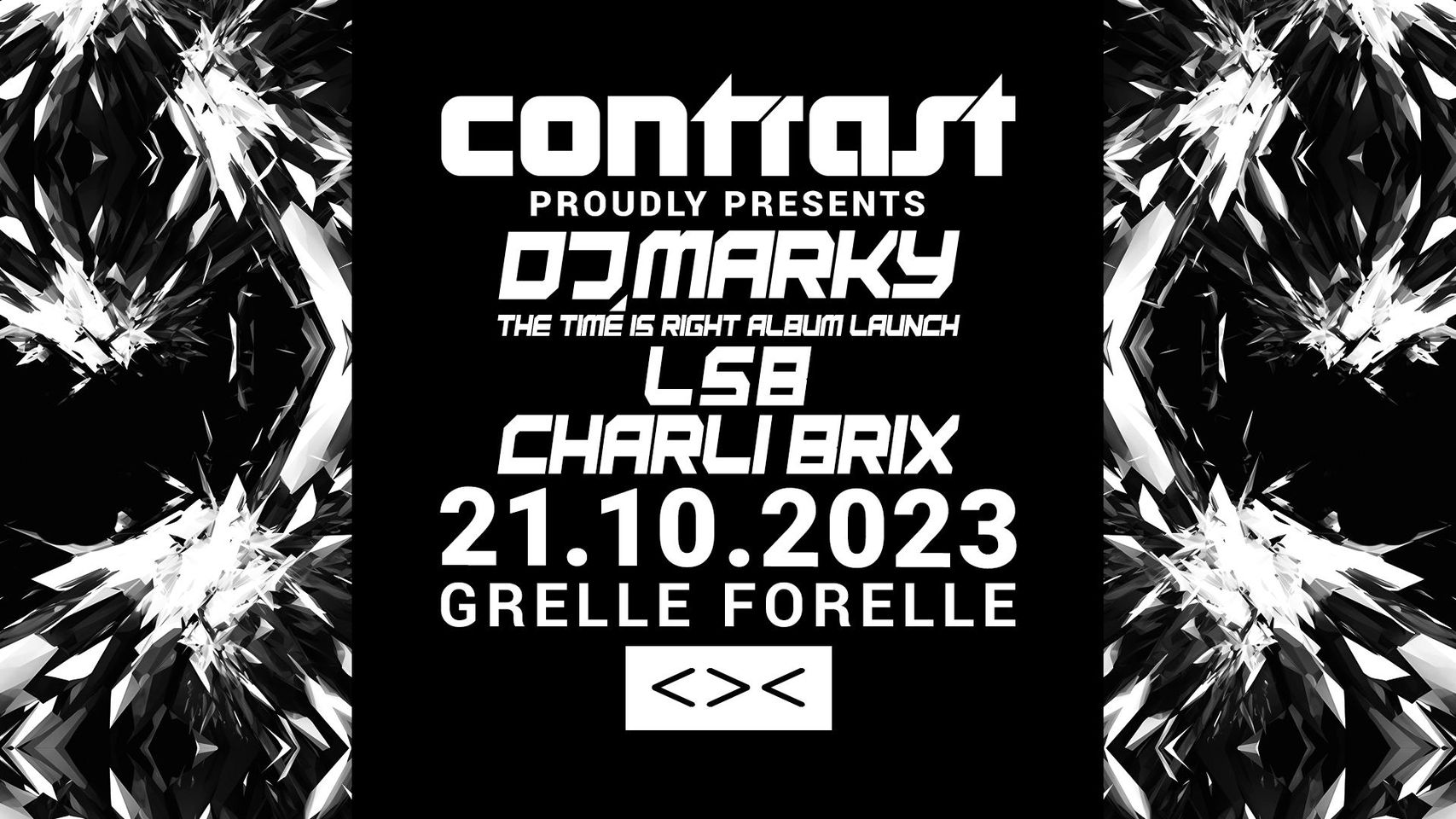 CONTRAST x CRITICAL MUSIC am 21. October 2023 @ Grelle Forelle. CONTRAST x CRITICAL MUSIC am 21. October 2023 @ Grelle Forelle.