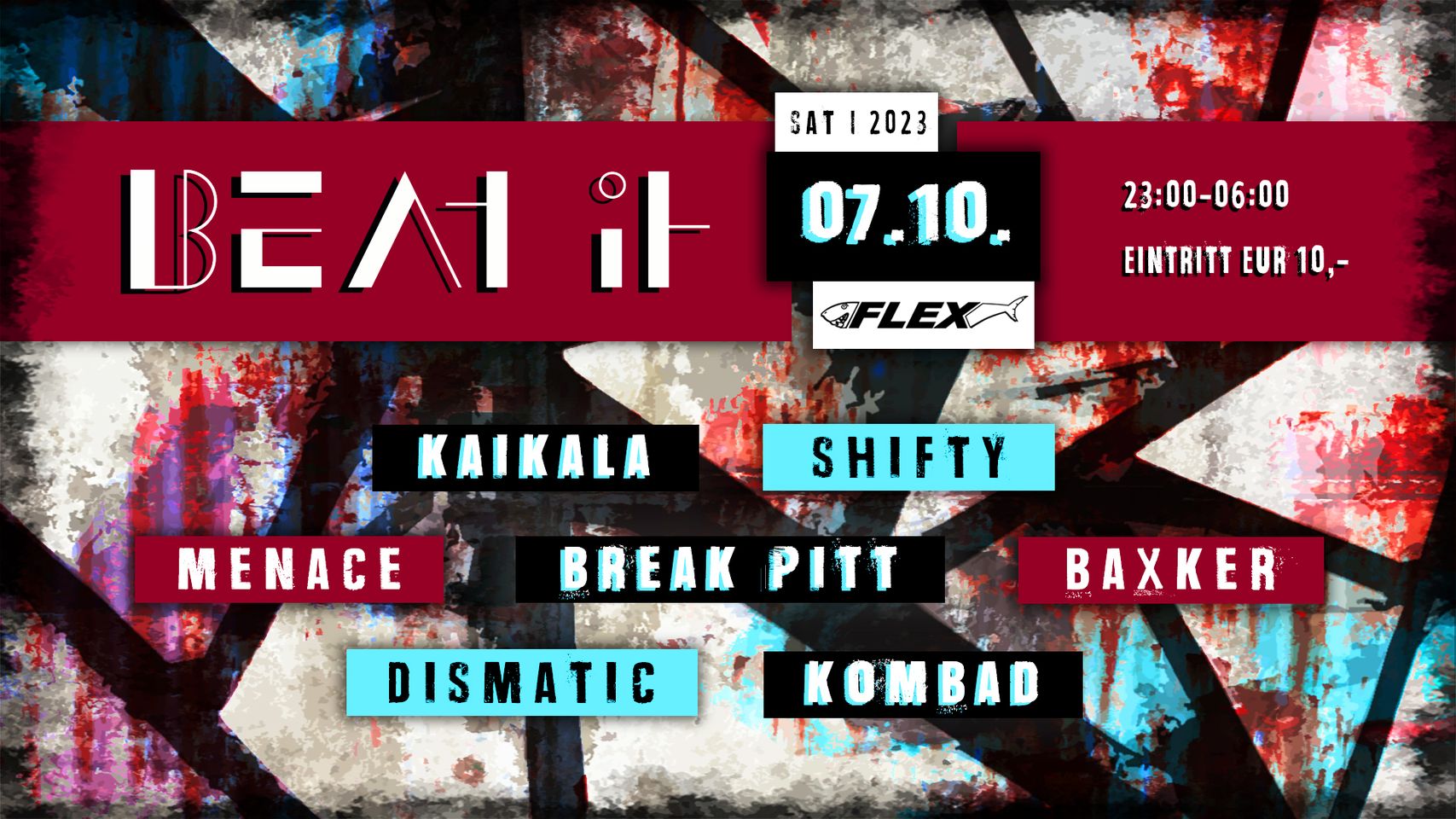 BEAT IT am 7. October 2023 @ Flex. BEAT IT am 7. October 2023 @ Flex.