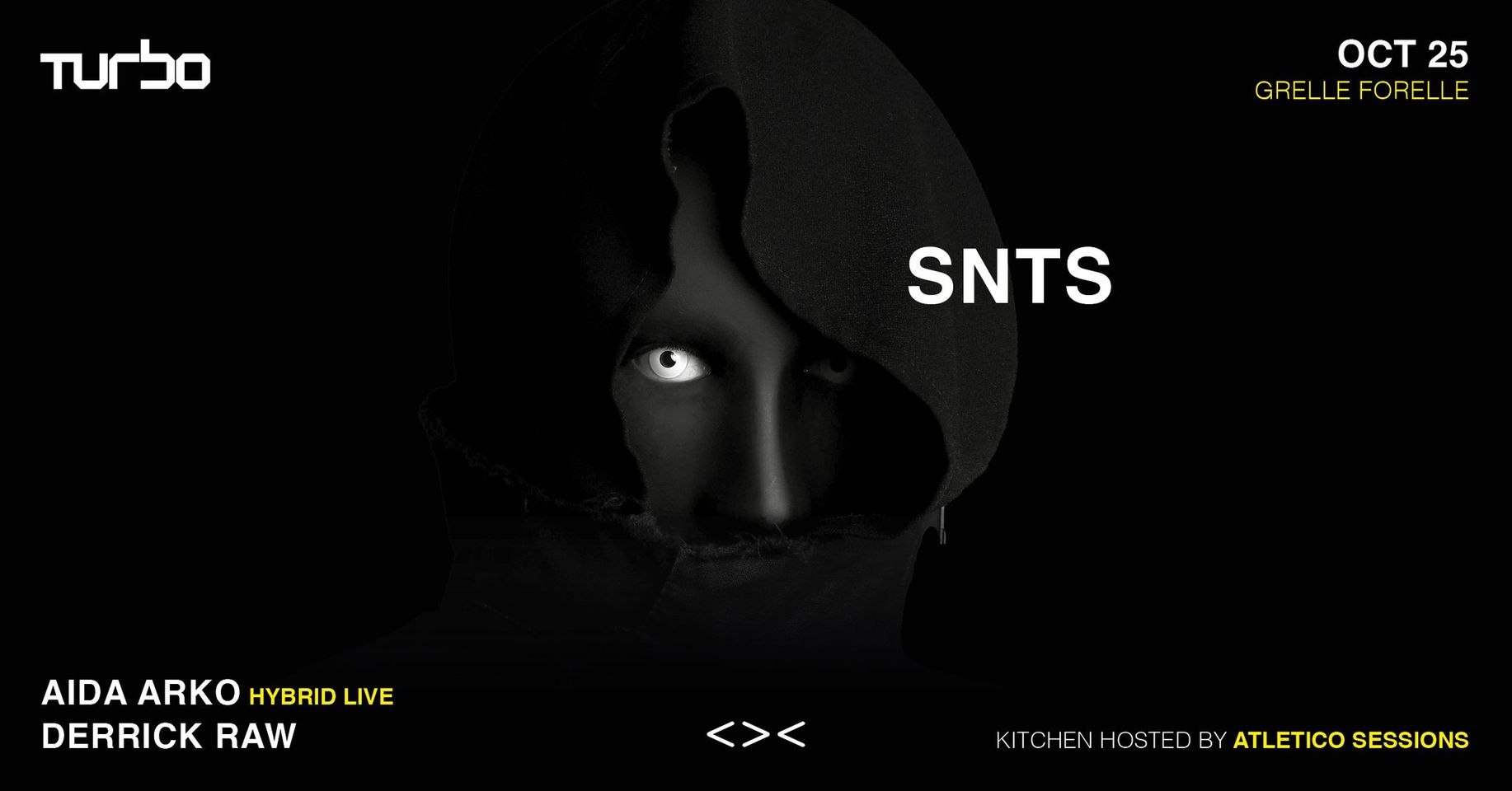 SNTS | TURBO am 25. October 2023 @ Grelle Forelle. SNTS | TURBO am 25. October 2023 @ Grelle Forelle.