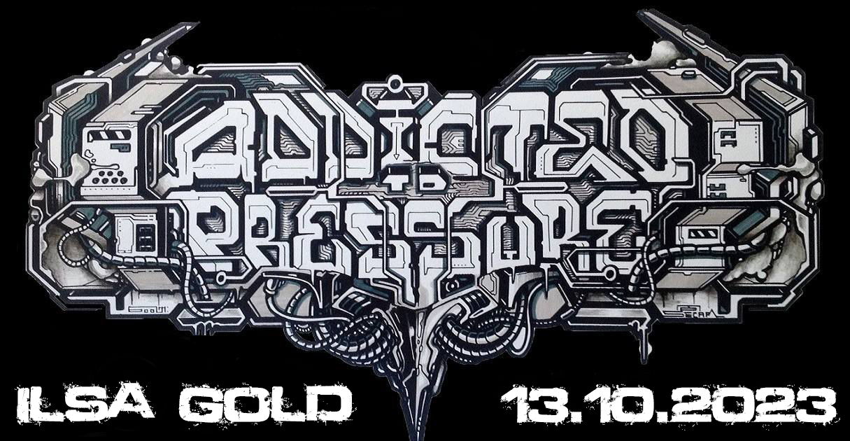 Addicted to Pressure x ILSA GOLD am 13. October 2023 @ EXIL. Addicted to Pressure x ILSA GOLD am 13. October 2023 @ EXIL.