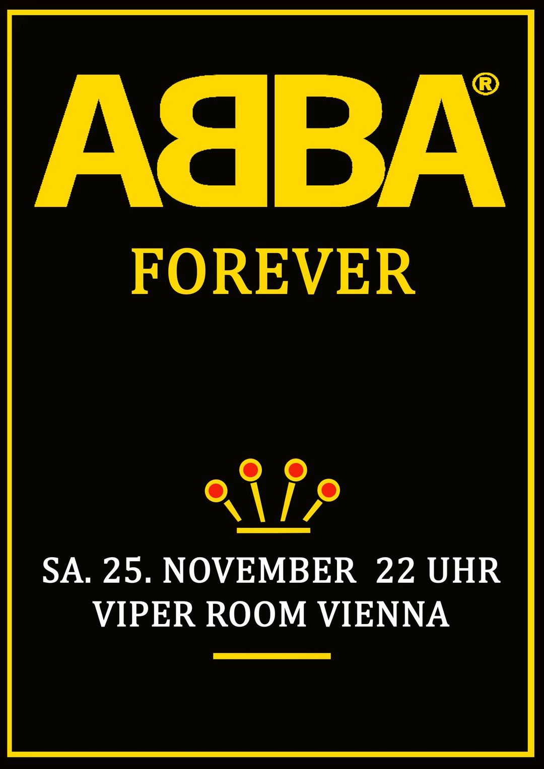 ABBA FOREVER am 25. November 2023 @ Viper Room. ABBA FOREVER am 25. November 2023 @ Viper Room.