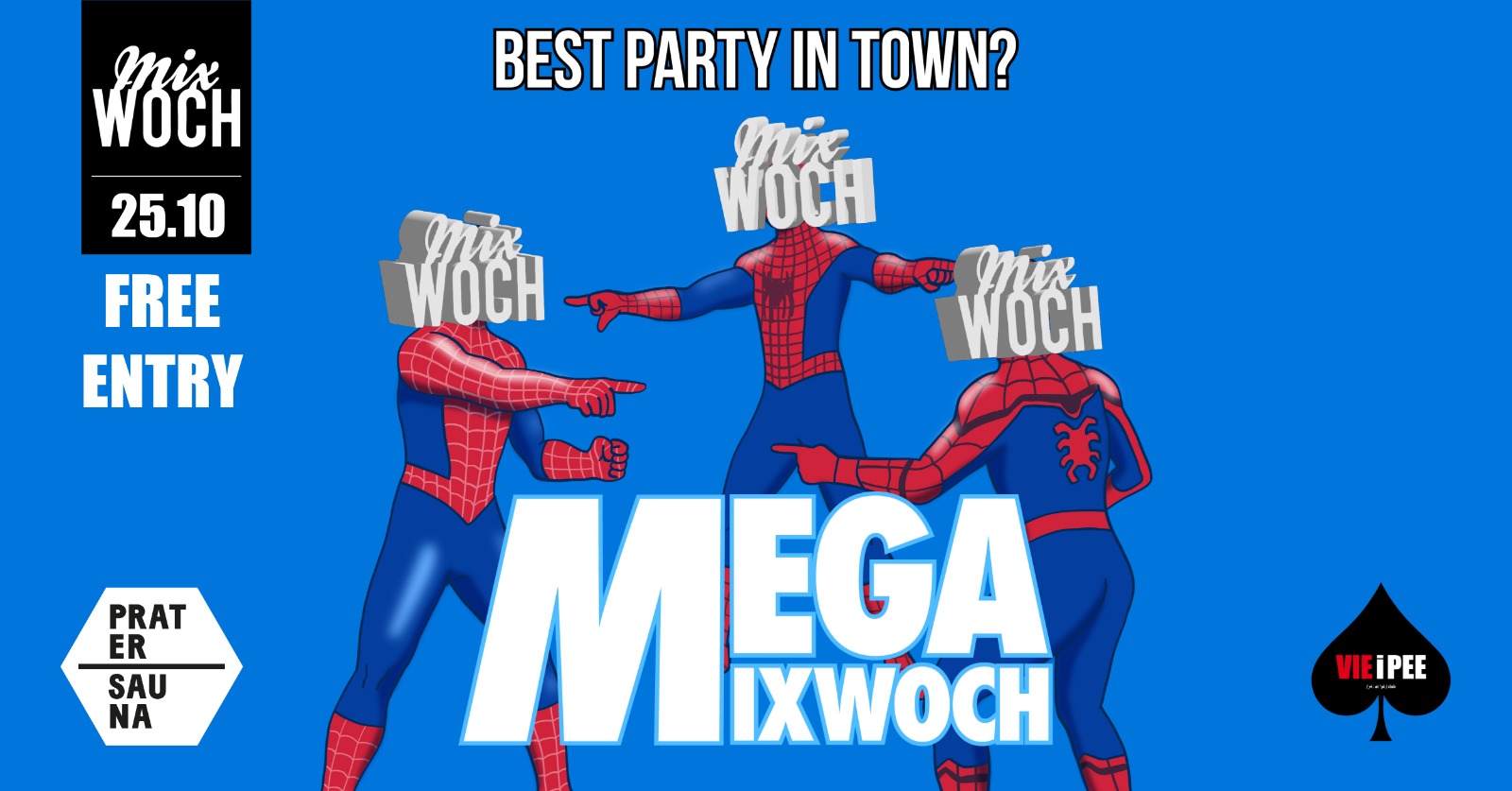 MEGA MIXWOCH XXL am 25. October 2023 @ . MEGA MIXWOCH XXL am 25. October 2023 @ .
