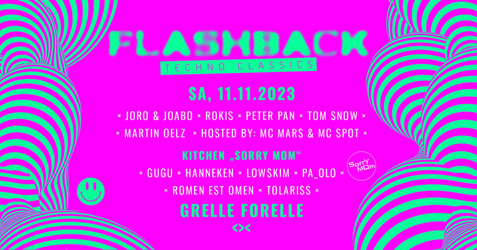 FLASHBACK Techno Classics am 11. November 2023 @ Grelle Forelle. FLASHBACK Techno Classics am 11. November 2023 @ Grelle Forelle.