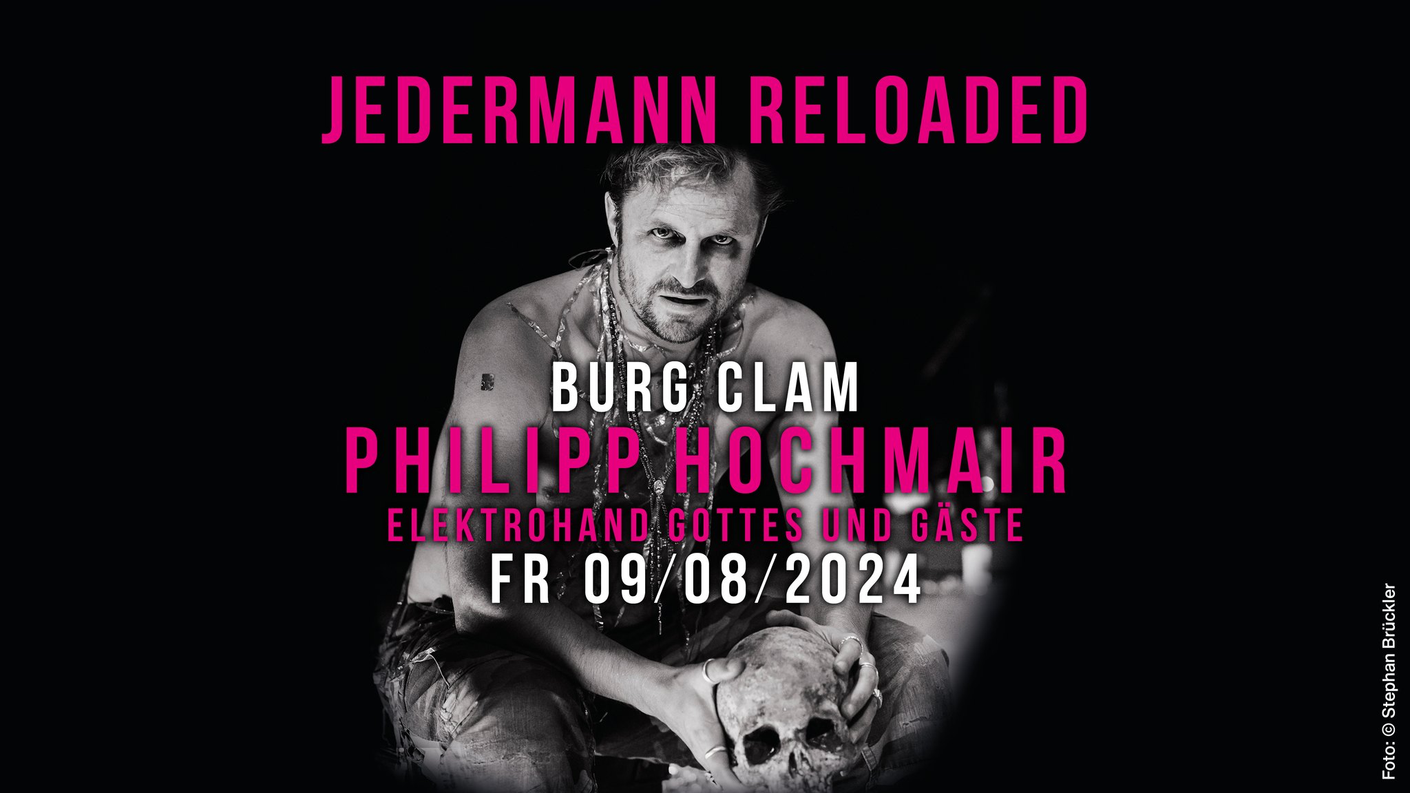 Jedermann Reloaded am 9. August 2024 @ Burg Clam.