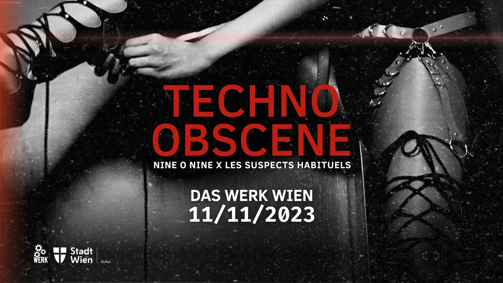 TECHNO OBSCENE am 11. November 2023 @ Das Werk. TECHNO OBSCENE am 11. November 2023 @ Das Werk.