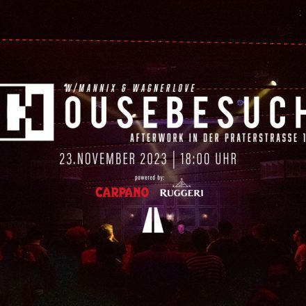 HOUSEBESUCH AFTERWORK