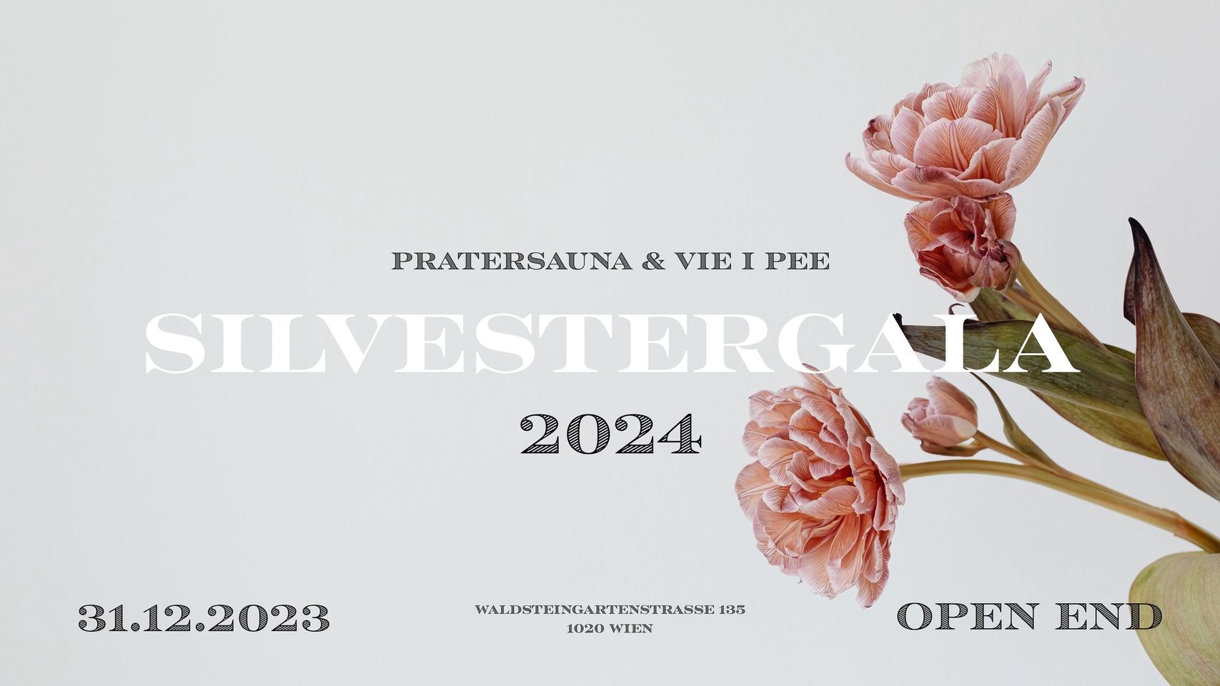 SILVESTERGALA 2024 am 31. December 2023 @ Pratersauna + VIE i PEE. SILVESTERGALA 2024 am 31. December 2023 @ Pratersauna + VIE i PEE.