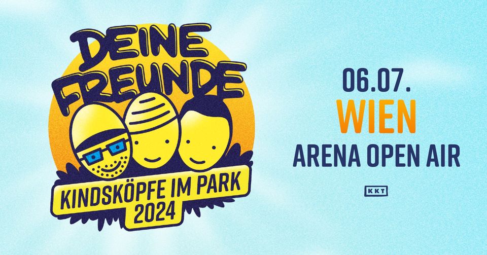 Deine Freunde am 6. July 2024 @ Arena Wien.