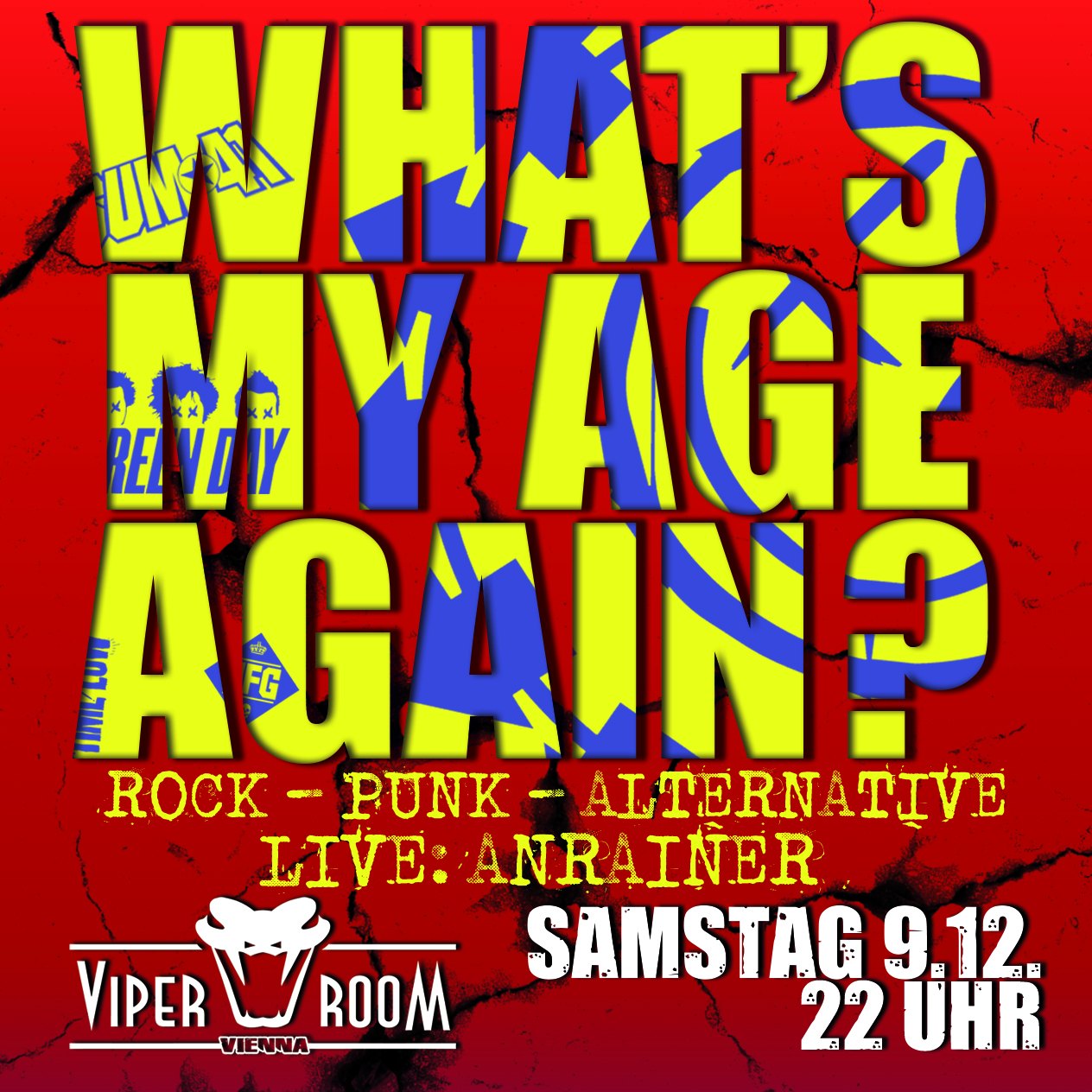 Whats My Age Again? am 9. December 2023 @ Viper Room. Whats My Age Again? am 9. December 2023 @ Viper Room.
