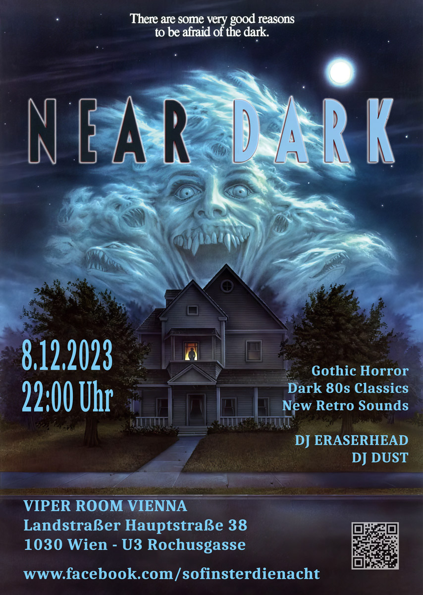 NEAR DARK - Gothic Horror - Dark 80s Classics & New Retro Sounds am 8. December 2023 @ Viper Room. NEAR DARK - Gothic Horror - Dark 80s Classics & New Retro Sounds am 8. December 2023 @ Viper Room.